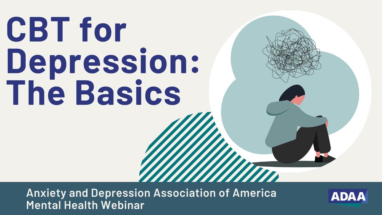 Cbt For Depression Mental Health Webinar Behavioral Healthcare Network