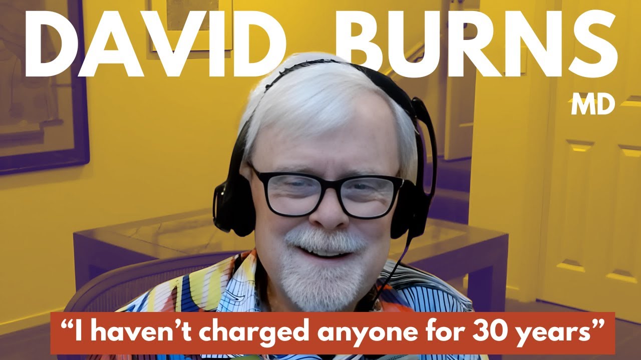 CBT Legend David Burns on Life, Legacy, and His New AI App - Behavioral ...