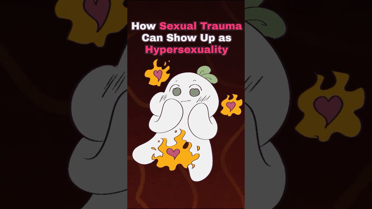 It’s Not Desire, It’s Survival (Trauma and Hypersexuality Explained