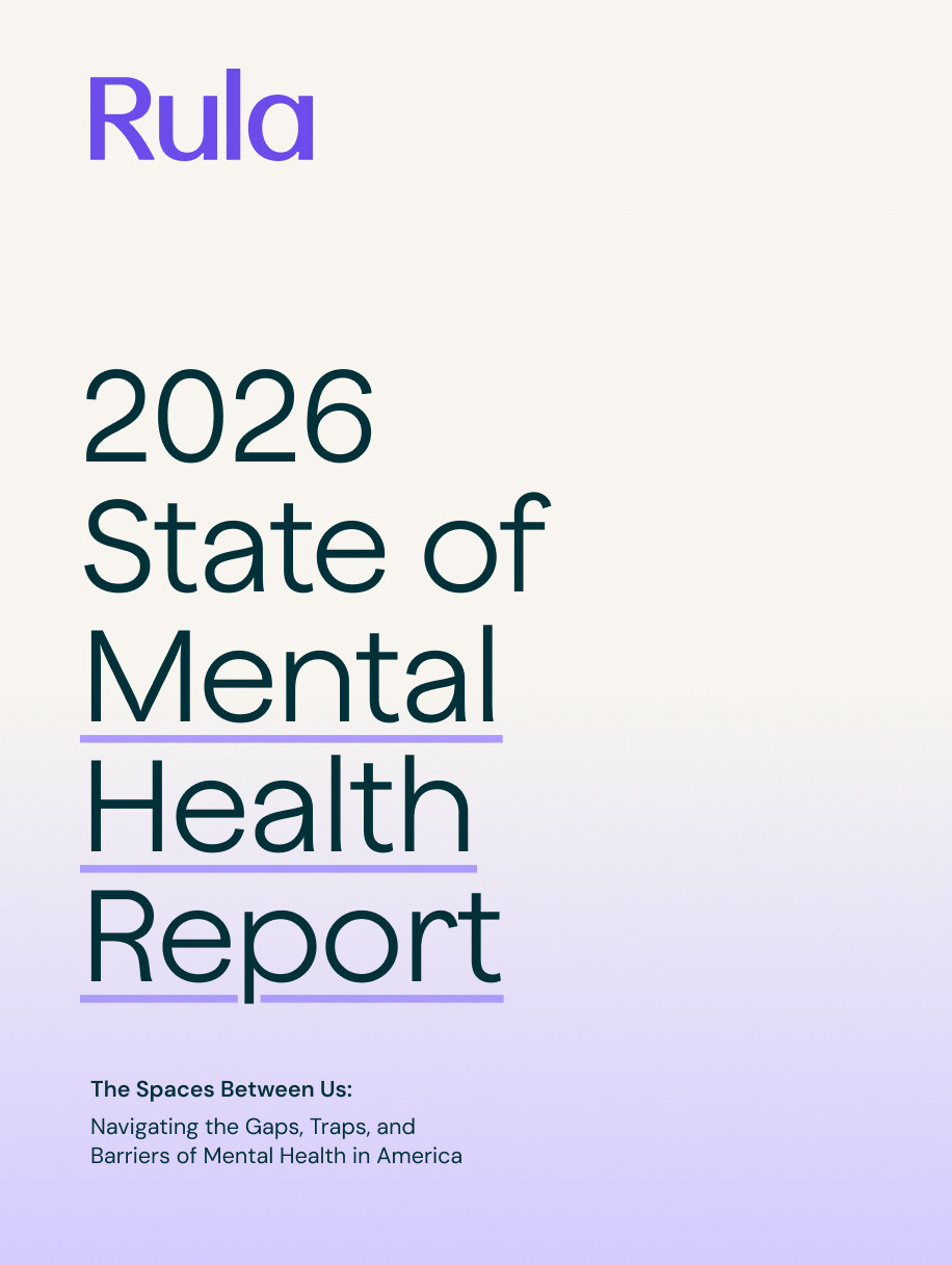Rula State of Mental Health Report 2026: Financial Stress and AI Chatbot Trends in Behavioral Healthcare