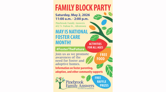Pinebrook Family Answers Hosts Community Block Party  for National Foster Care Awareness Month