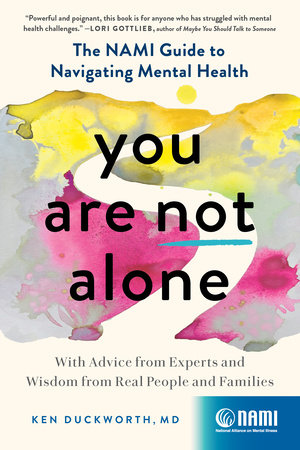 You Are Not Alone by Ken Duckworth
