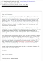 In June of 2022, the Multnomah Athletic Club sent an email to inform members of Whitman's escalated threats.