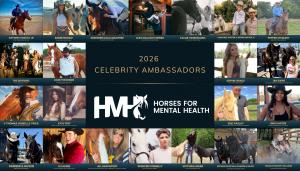 Horses for Mental Health (HMH), a 501(c)(3) nonprofit organization, today announced the triumphant impact of its fifth trailblazing campaign, presented by Founding Sponsor Zoetis Equine 2026 Horses for Mental Health Celebrity Ambassadors